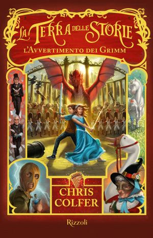 [La Terra Delle Storie 03] • L'Avvertimento Dei Grimm